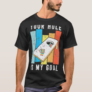 Camiseta Seu Buraco É Meu Estilo Retro Goal Cornhole Bean B