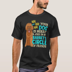 Camiseta Seu Cachorro É Meramente Um Cachorrinho Piada   Cã