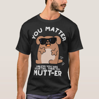 Camiseta Seu Cachorro Engraçado Positivo