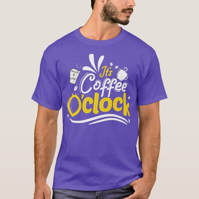 Camiseta Seu Café Oclock Café Hora Café Ditos De Café (Frente)