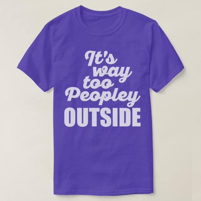 Camiseta Seu Caminho Para As Pessoas Fora De Branco (Frente do Design)
