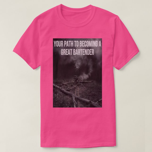 Camiseta seu caminho para se tornar um barman excelente (Frente do Design)