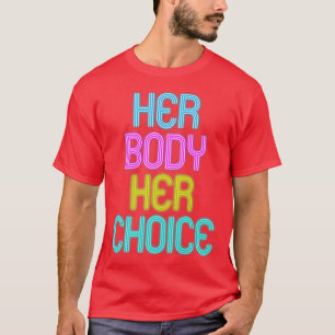 Camiseta Seu Corpo Sua Escolha Feminismo Empoderamento 268