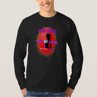 Camiseta Seu Corpo Zonal De Escolha  Teaseteetops