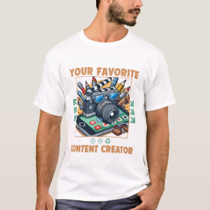 Camiseta Seu criador de conteúdo favorito