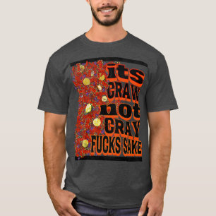 Camiseta Seu crú não é uma TSirt