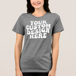 Camiseta Seu design personalizado aqui Bella Canvas Women's