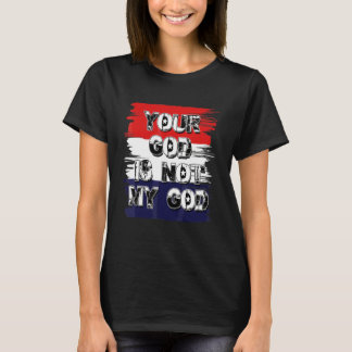 Camiseta Seu Deus Não É Meu Deus  Declaração Ateu Agnóstico