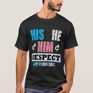 Camiseta Seu Ele Dele Respeite Meus Pronomes Trans Transgên