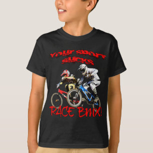 Camiseta Seu esporte suga! Raça BMX