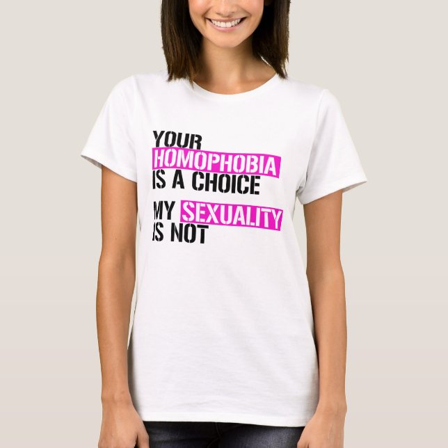 Camiseta Seu Homofobia é uma Escolha (Frente)