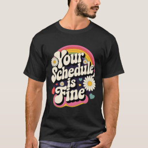 Camiseta Seu Horário Está Bem Retro Engraçado Professor De