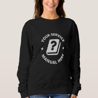 Camiseta Seu Manual de Serviço Aqui Saiba Tudo Perguntas 1