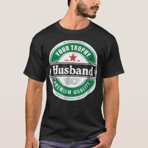 Camiseta Seu Marido Troféu - Engraçado Casado com T-Shir Cl