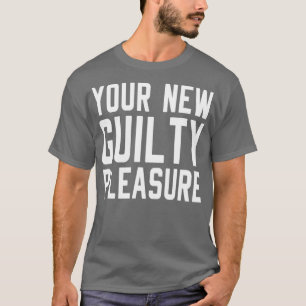 Camiseta Seu novo prazer