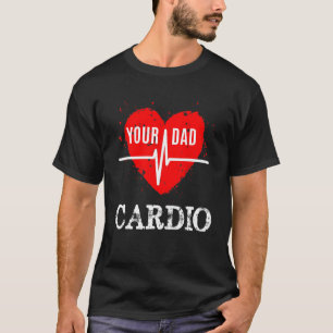 Camiseta Seu Pai É Meu Cardio