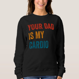 Camiseta Seu Pai É Meu Cardio 2