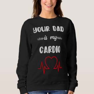 Camiseta Seu Pai É Meu Cardio 3