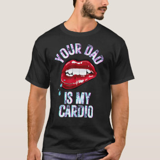 Camiseta Seu Pai É Meu Cardio Engraçado Diz Pun Humor Sarca