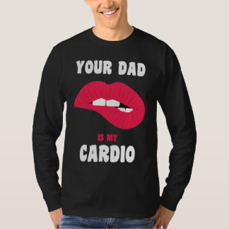 Camiseta Seu pai é meu cardio lábios suculentos treino pai 
