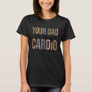 Camiseta Seu Pai É Meu Leopardo Cardio Mulheres Meninas