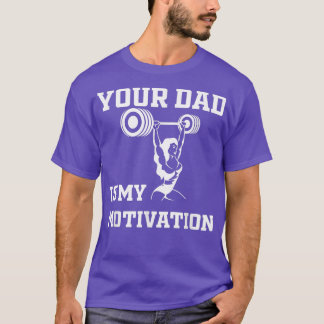 Camiseta Seu Pai É Minha Motivação De Cardio Para Fazer Lis