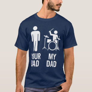 Camiseta Seu Pai Meu Pai Baterista Pai Divertido Música Mús