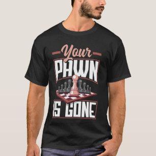 Camiseta Seu Peão Se Foi Tática De Chessboard