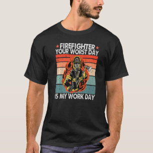 Camiseta Seu Pior Dia É Meu Dia de os pais De Dia De Traba
