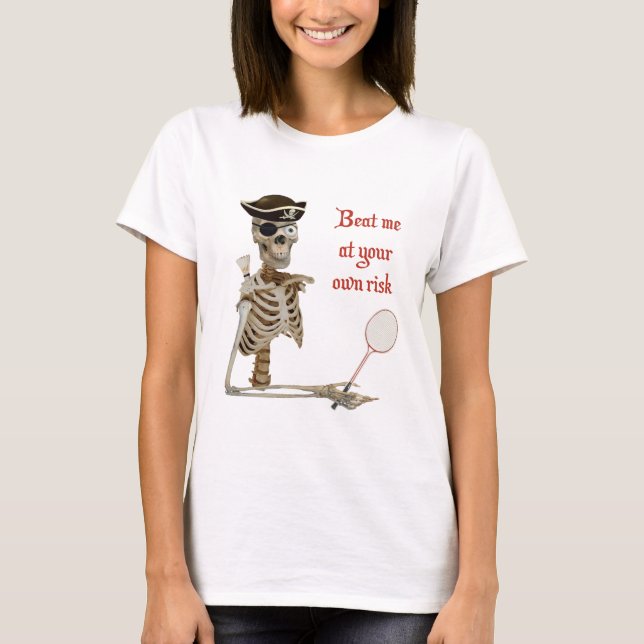 Camiseta Seu pirata do Badminton do risco (Frente)