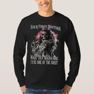 Camiseta Seu Primeiro Erro Foi Presumir Que Eu Seria Um Dos