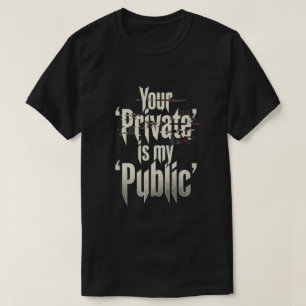 Camiseta Seu Privado é meu público