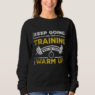Camiseta Seu treinamento será sua citação de ginásio de aqu