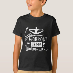 Camiseta Seu Treino é Meu Aquecimento