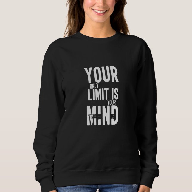 Camiseta Seu Único Limite É Sua Mente Sem Mente (Frente)