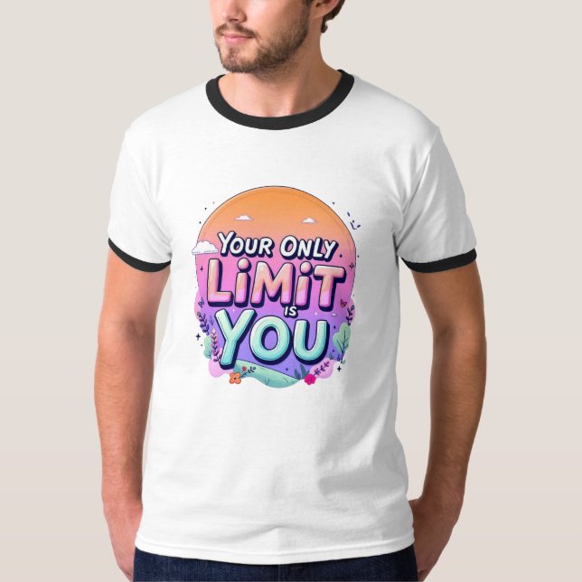 Camiseta Seu Único Limite É Você (Frente)