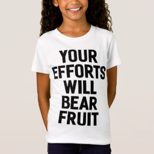 Camiseta Seus esforços terão motivação e metas Frutas
