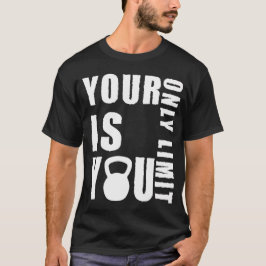 Camiseta Seus limites, sua inspiração no poder