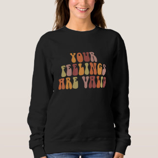 Camiseta Seus Sentimentos São Válidos Conscientização da Sa