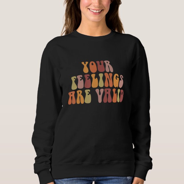 Camiseta Seus Sentimentos São Válidos Conscientização da Sa (Frente)