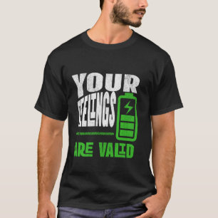 Camiseta Seus Sentimentos São Válidos Cota de Bem-Estar Emo