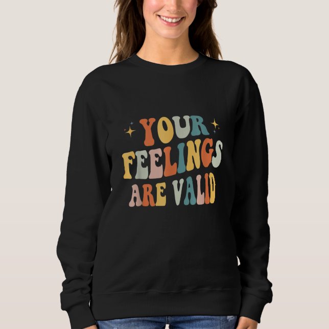 Camiseta Seus Sentimentos São Válidos Fofo Retro Saúde Ment (Frente)