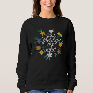 Camiseta Seus Sentimentos São Válidos  Mulheres Conscientes