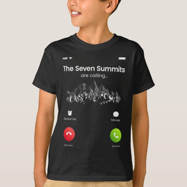 Camiseta Seven Highest Summits Are Calling Funny Climbing H (Frente)