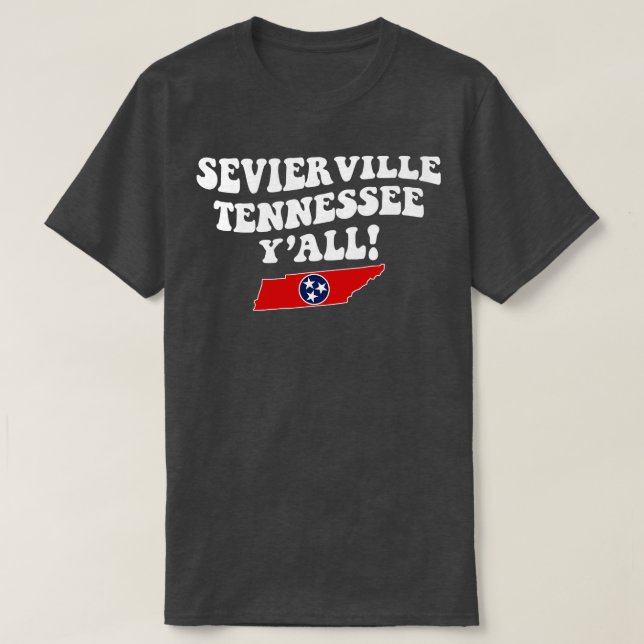 Camiseta Sevierville Tennessee TN Flag Cute Southern Sayin (Frente do Design)