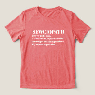 Camiseta Sewciopath, Amante de Costura Divertida