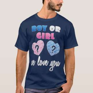 Camiseta Sexo Reveal Boy ou Girl we Love You Reveee Part