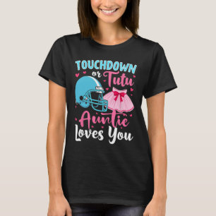 Camiseta Sexo Reveal Touchdown Ou Tutu Tuntie Te Ama