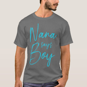 Camiseta Sexo revela que a avó diz que o menino que corresp