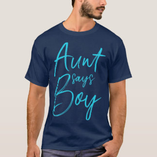 Camiseta Sexo revela tia diz que menino combinando o bebê d